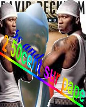 2 50cent sur moi